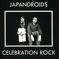 Japandroids: Celebration Rock  ( CD )