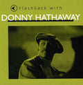 Donny Hathaway: Flashback with Donny Hathaway - CD