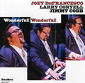 Joey DeFrancesco: Wonderful! Wonderful! - CD