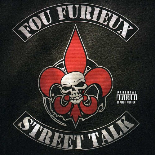 Fou Furieux: Street Talk  ( CD )