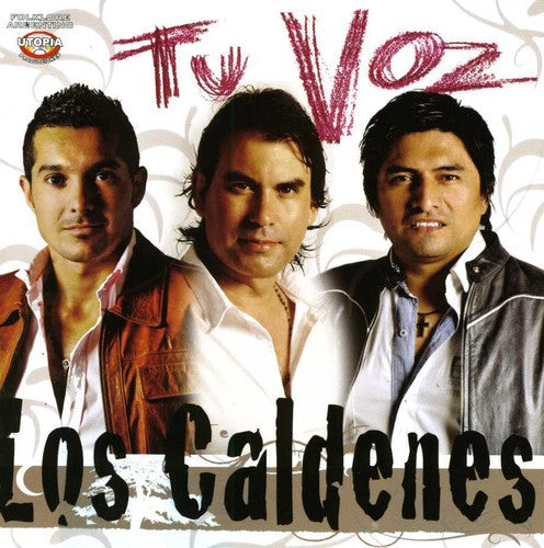 Caldenes Los: Tu Voz  ( CD )