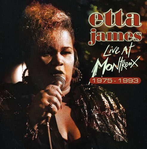 Etta James: Live at Montreux 1975-1993  ( CD )