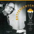 John Sheridan & His Buddies Four: Butterscotch - CD