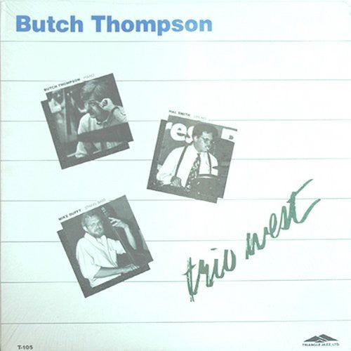 Butch Thompson: Trio West - VINYL