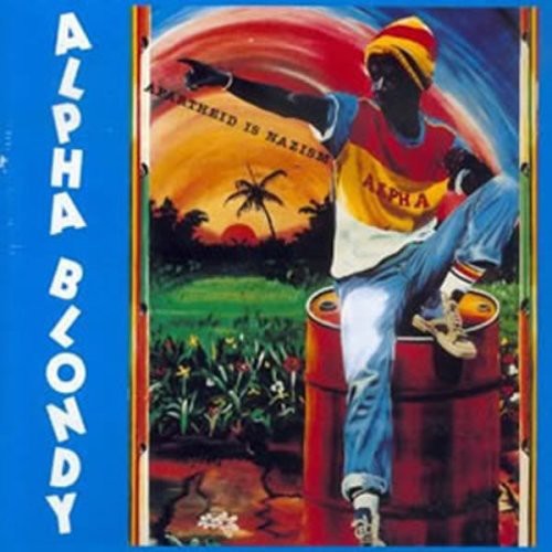 Alpha Blondy: Apartheid Is Nazism - CD