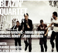 Blazin’ Quartet: Jalkan Bazz - CD