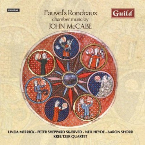 Kreutzer Quartet: Fauvels Rondeaux  ( CD )