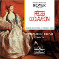 N.P. Royer: Pieces de Clavecin  ( CD )