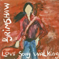 J.C. Grimshaw: Love Song Walking  ( CD )