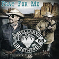 The Bellamy Brothers: Pray for Me  ( CD )