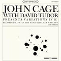 John Cage, David Tudor – Variations IV ( VINYL )