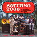 Various Artists - Saturno 2000 - La Rebajada de Los Sonideros 1962 - 1983 ( VINYL )