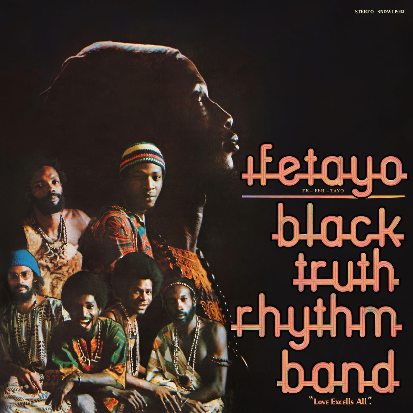 Black Truth Rhythm Band - Ifetayo (Love Excels All) ( VINYL )