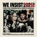 Terri Lyne Carrington & Christie Dashiell - We Insist 2025! ( VINYL )