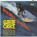 Dick Dale and His Del-Tones - Surfers' Choice ( VINYL )