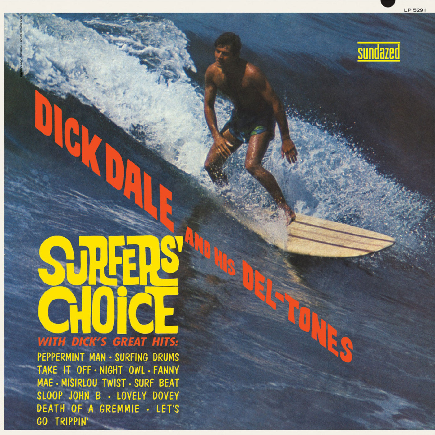 Dick Dale and His Del-Tones - Surfers' Choice ( VINYL )