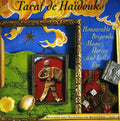 Taraf de Haidouks: Honourable Brigands Magic Horses & Evil Eye - CD