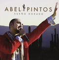 Abel Pintos: Sueno Dorado  ( CD )