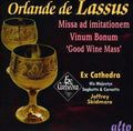 Ex Cathedra His Majestys Sagbutts & Cor: Lassus: Missa Vinum Bonum  ( CD )