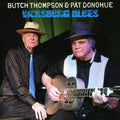 Pat Donohue & Butch Thompson: Vicksburg Blues  ( CD )
