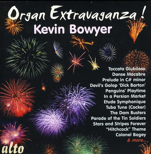 Kevin Bowyer: Organ Extravaganza  ( CD )
