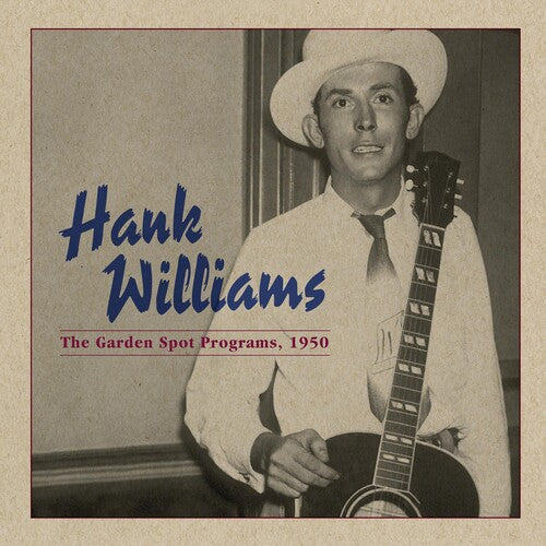 Hank Williams: Garden Spot Program 1950  ( CD )