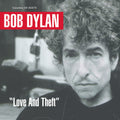 Bob Dylan: Love and Theft - CD