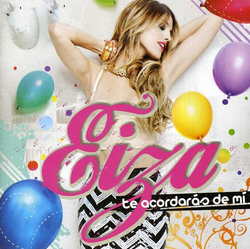 Eiza González: Te Acordaras de Mi - CD