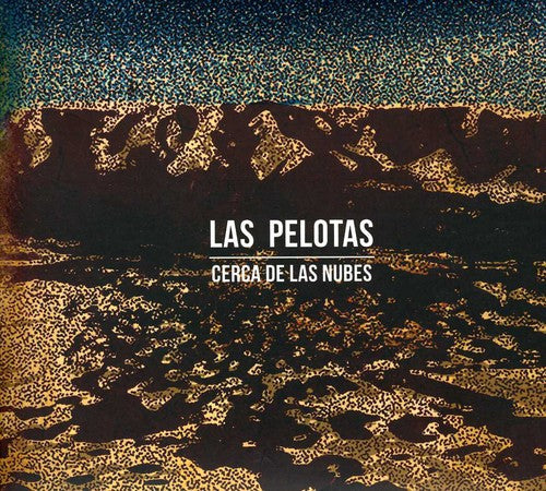 Las Pelotas: Cerca de Las Nubes - CD