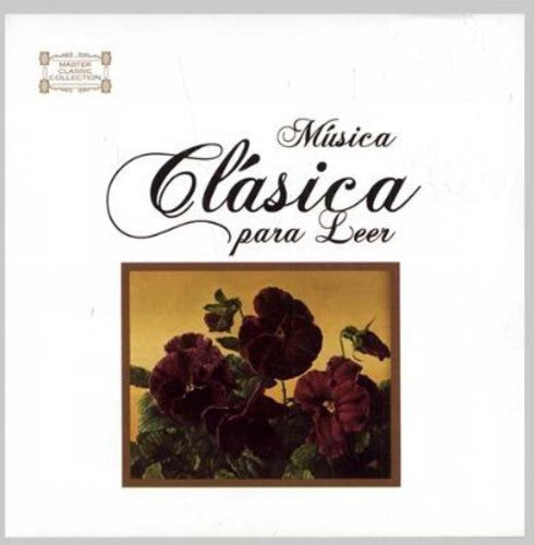 Musica Clasica Para Leer: Musica Clasica Para Leer  ( CD )
