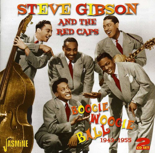 Steve Gibson & the Red Caps: Boogie Woogie Ball - CD