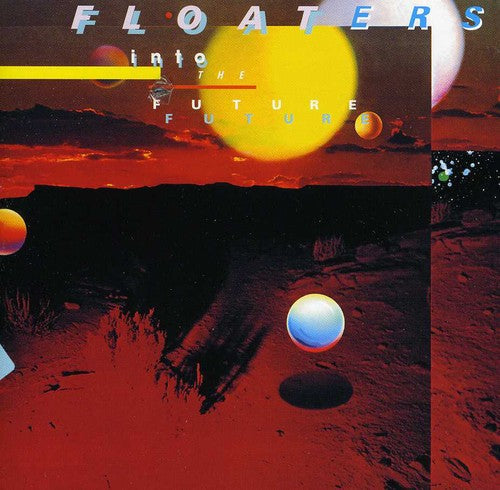 The Floaters: Into the Future - CD