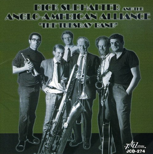Dick Sudhalter & the Anglo-Ame: The Tuesday Band - CD