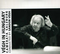Camerata Salzburg: Vegh in Hungary  ( CD )