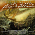 Richard Wagner: Der Fliegende Hollander  ( CD )