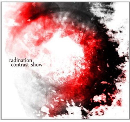 Radination: Contrast Show  ( CD )