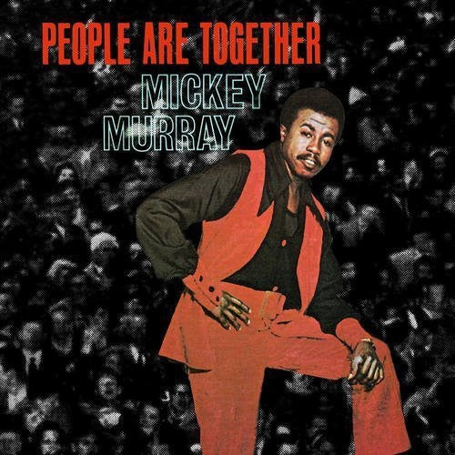 Mickey Murray: People Are Together - CD