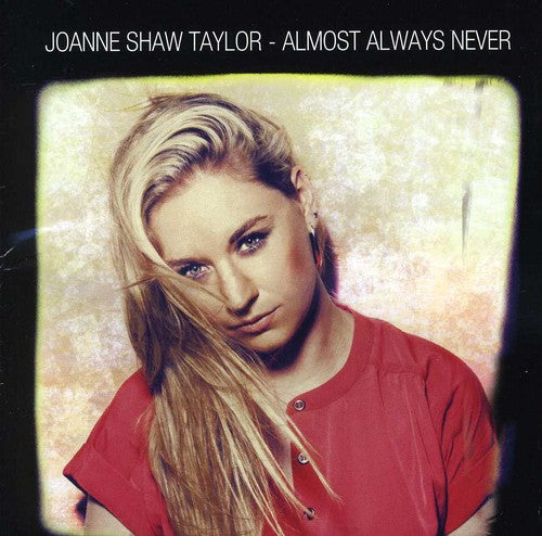 Joanne Shaw Taylor: Almost Always Never  ( CD )