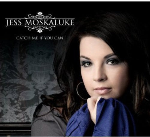 Jess Moskaluke: Catch Me If You Can  ( CD )