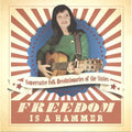 Various Artists: Freedom Is A Hammer  ( CD )
