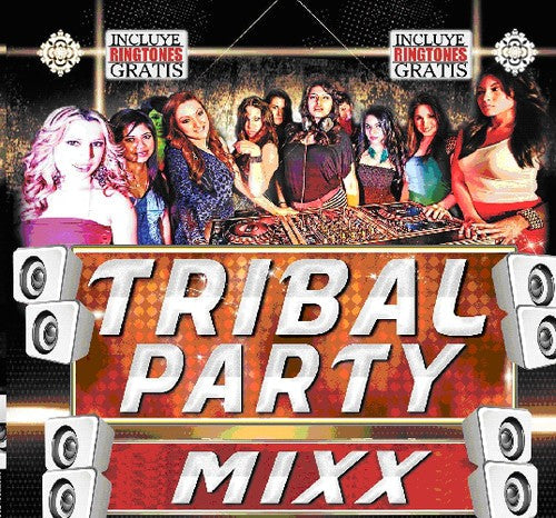Various Artists: Tribal Party Mixx - CD
