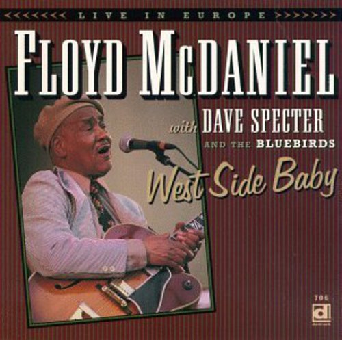Floyd McDaniel: West Side Baby  ( CD )