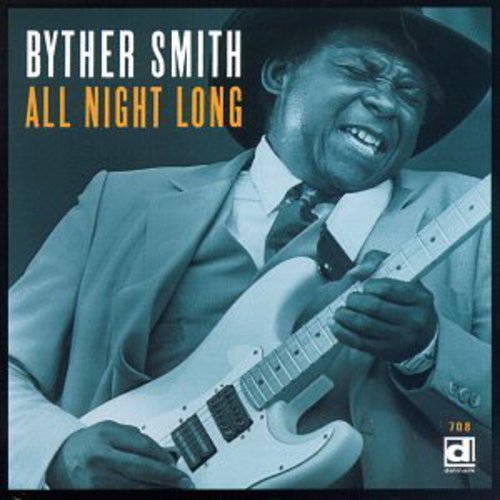 Byther Smith: All Night Long  ( CD )