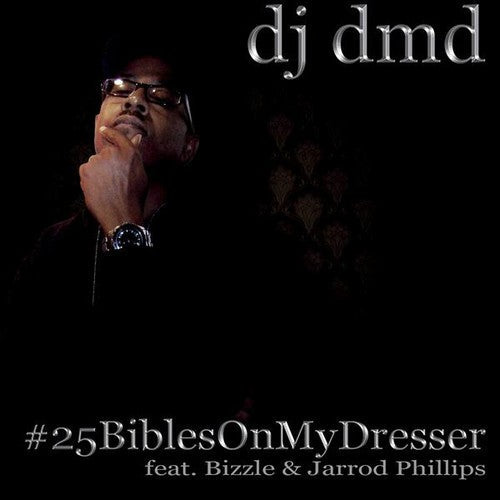 DJ DMD: #25 Biblesonmydresser  ( CD )