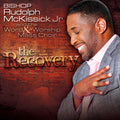 Rudolph McKissick Jr.: The Recovery  ( CD )