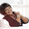 Shirley Caesar: Good God  ( CD )