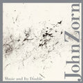 John Zorn: Music & It's Double  ( CD )