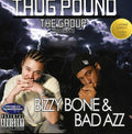 Thug Pound: Bizzy Bone and Bad Azz  ( CD )