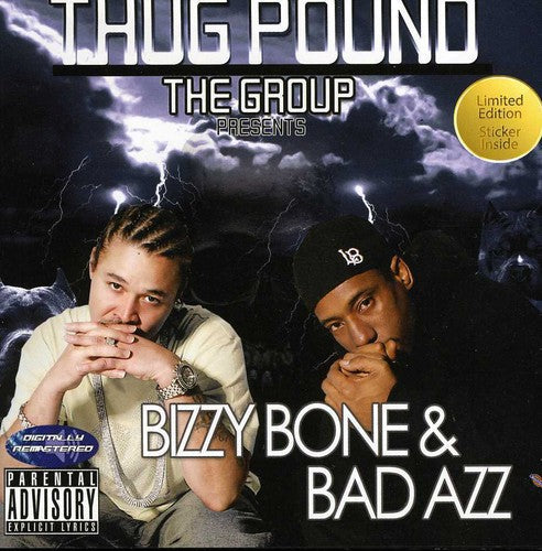 Thug Pound: Bizzy Bone and Bad Azz  ( CD )