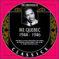 Ike Quebec: 1944-1946 - CD